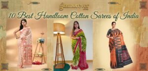 10 Best Handloom Cotton Sarees of India