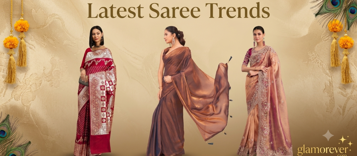Latest Saree Trends