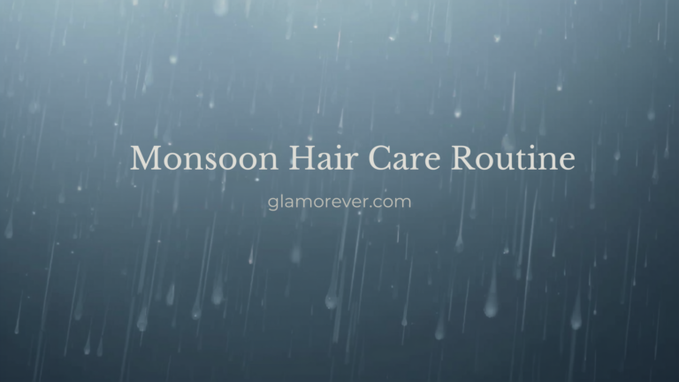 Monsoon Hair Care Routine: Say Goodbye to Hair Fall, Frizz and Sticky Scalp
