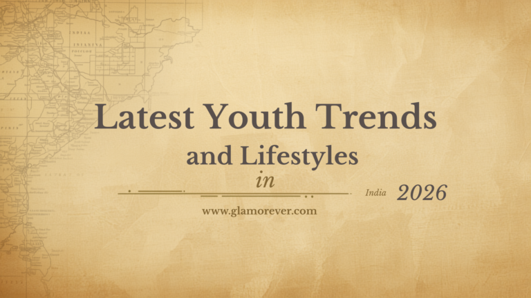 Latest Youth Trends and Lifestyles in India 2026