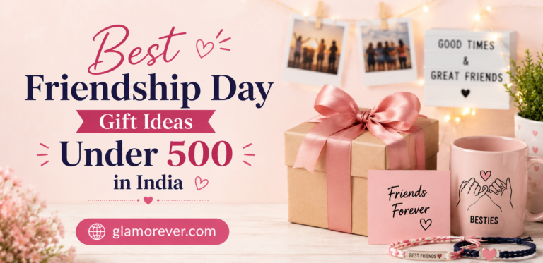 25 Best Friendship Day Gift Ideas Under 500 in India