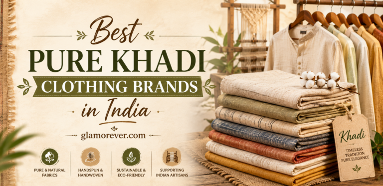 Best Pure Khadi Clothing Brands in India