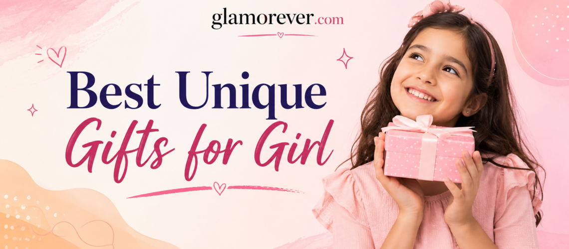 Best Gift Ideas For Girl