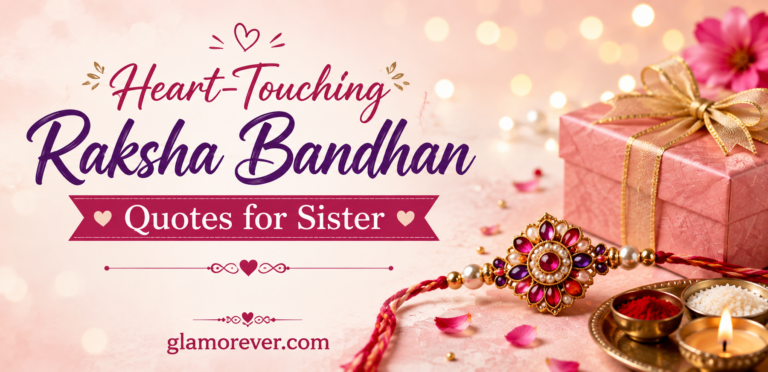 Heart-Touching Raksha Bandhan Quotes for Sister